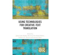 Using Technologies for Creative-Text Translation