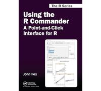Using the R Commander: A Point-and-Click Interface for R