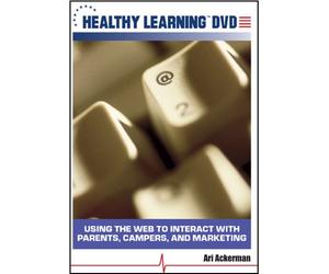 Using the Web to Interact With Parents, Campers, and Marketing