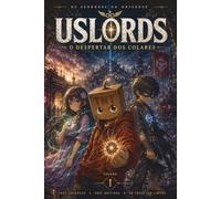 Uslords - O Despertar Dos Colares: 1