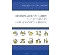 Usman Sambo Bab Election Administration and Reforms in Nigeri (Copertina rigida)