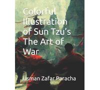 Usman Zafar Parach Colorful Illustration of Sun Tzu's The Art of Wa (Tascabile)