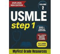 USMLE Step 1 2025-2026 Study Guide (Volume 2): The Ultimate Exam Prep with High-Yield Topics, 1000+ Practice Questions, and Test-Taking Strategies to ... Mock Exams & Online Tests Included