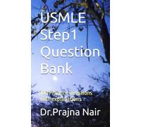 USMLE Step1 Question Bank: 100 Practice Questions with explanations