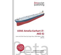USNS Amelia Earhart (T-AKE-6): Lewis and Clark Class Dry Cargo Ship, USNS Albert J. Myer (ARC-6)