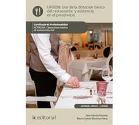 Uso de la dotación básica del Restaurante y asistencia en el Preservicio. HOTR0208 - Operaciones básicas del restaurante y bar