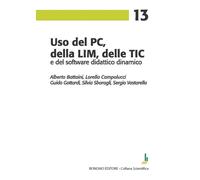 Uso del PC, della LIM, delle TIC e del software didattico dinamic