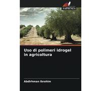 Uso di polimeri idrogel in agricoltura