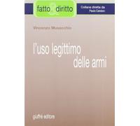 Uso Legittimo Delle Armi.