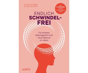 Uso Walter Luci Endlich schwindelfrei: Für sicheres Gleichgew (Copertina rigida)