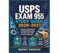 USPS Exam 955 Study Guide 2026-2027: Technical, Mechanical, and Spatial Reasoning Test Prep with 2,500 Practice Questions