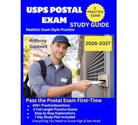 USPS Postal Exam Study Guide 2026-2027: Your all in One Guide to Passing USPS Exams and Getting Hired