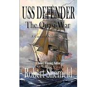 USS Defender: The Quasi - War