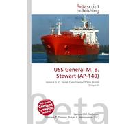 USS General M. B. Stewart (AP-140): General G. O. Squier Class Transport Ship, Kaiser Shipyards