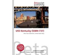 USS Kentucky (SSBN-737): Ohio Class Submarine, United States Navy