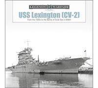 USS Lexington (CV-2): From the 1920s to the Battle of Coral Sea in WWII