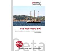 USS Moore (DE-240): Edsall-Class, Brown Shipbuilding, United States Maritime Administration