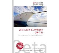 USS Susan B. Anthony (AP-72): Ship Transport, New York Shipbuilding Corporation