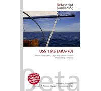 USS Tate (AKA-70): Tolland Class Attack Cargo Ship, North Carolina Shipbuilding Company