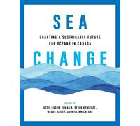 Ussif Rashid Sumaila Sea Change (Tascabile) Sustainability and the Environment