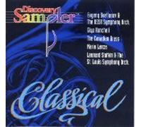USSR Symphony Orchestra, Giya Hancheli, Canadian Brass, Mario Lanza, St. Louis Smyphony, - Discovery Sampler (Classical Volume 1)