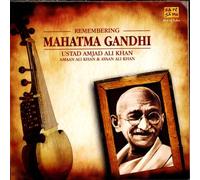 Ustad Amjad Ali Khan - Remembering Mahatma Gandhi