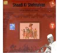 Ustad Bismillah Khan - Shaadi Ki Shehnaiyan Vol. 5