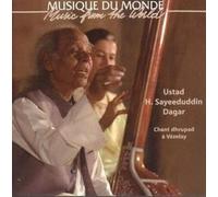 Sayeeduddin Dagar Chant Dhrupad a Vezelay (CD) Album