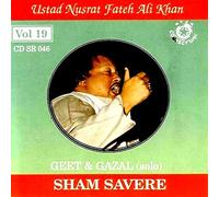 Ustad Nusrat Fateh Ali Khan - Sham Savere Vol 19 - Geet E Gazal (Solo) CD