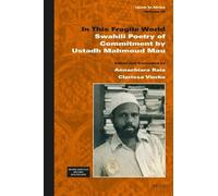 Ustadh Mahmoud Mau In This Fragile World (Copertina rigida) Islam in Africa