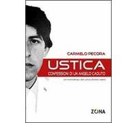 Ustica. Confessioni di un angelo caduto