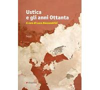 Ustica e gli anni Ottanta