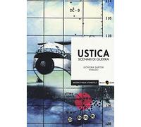 Ustica. Scenari di guerra