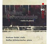 Ustwolskaja - Galina Ustwolskaja: Violin & Piano