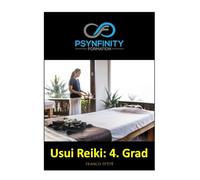 Usui Reiki: 4. Grad