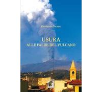 Usura alle falde del vulcano