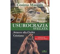 Usurocrazia svelata. Attacco alla civiltà cristiana - 2022 - Ging