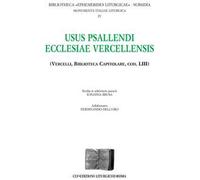 Usus psallendi ecclesiae vercellensis (Vercelli, biblioteca Capitolare, cod. 53)