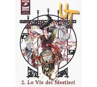 Ut. Ediz. variant. Vol. 2: Le vie dei mestieri