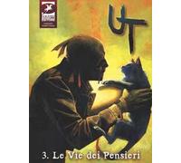 Ut. Ediz. variant. Vol. 3: Le vie dei pensieri