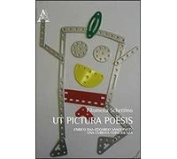 Ut pictura poësis. Enrico Baj-Edoardo Sanguineti. Una curiosa coincidenza