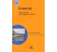 Ut unum sint. Lettera enciclica circa l'impegno ecumenico