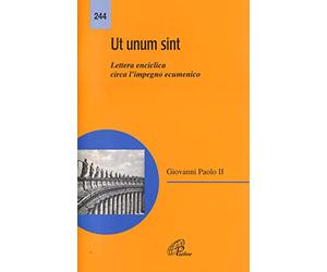 Ut unum sint. Lettera enciclica circa l'impegno ecumenico