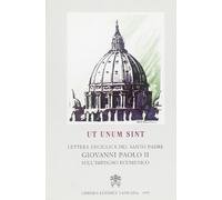 Ut unum sint. Lettera enciclica sull'impegno ecumenico