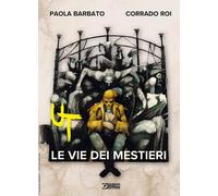 UT Vol. 2 - Le Vie dei Mestieri - Sergio Bonelli Editore - Italiano