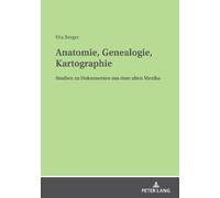 Uta Berger Anatomie, Genealogie, Kartographie (Tascabile)