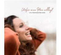 Uta Wiedersprecher - Wofür mein Herz schlägt