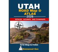 Utah Road Map & Atlas 2026: Detailed Highway Map with Cities, National Parks, Counties & Grid Index
