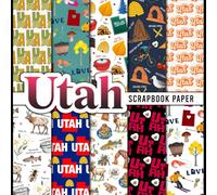 Utah Scrapbook Paper: 20 Double Sided Sheets 8.5 x 8.5 for Scrapbooking, Mixed Media Art, Junk Journals, Crafting projects, Origami, and More | Premium Color