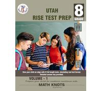 UTAH State (RISE) , 8th Grade MATH Practice Tests ,Volume 1
